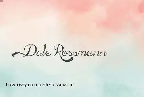Dale Rossmann