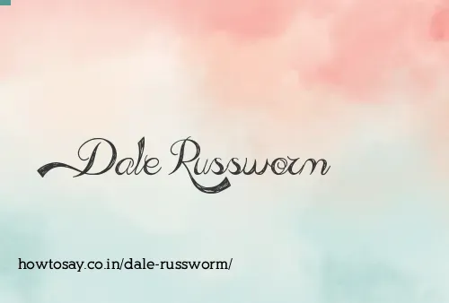 Dale Russworm