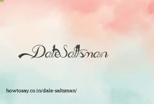 Dale Saltsman