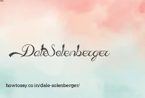 Dale Solenberger