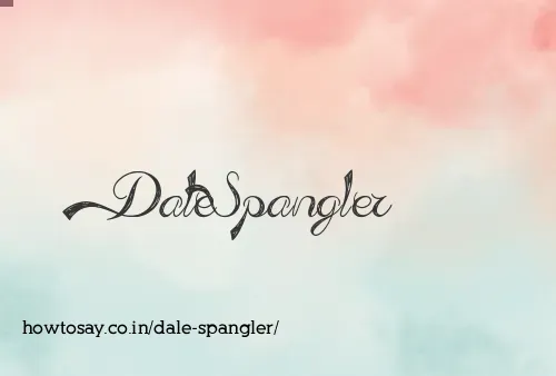 Dale Spangler