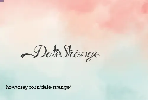 Dale Strange