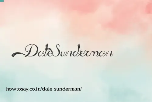 Dale Sunderman