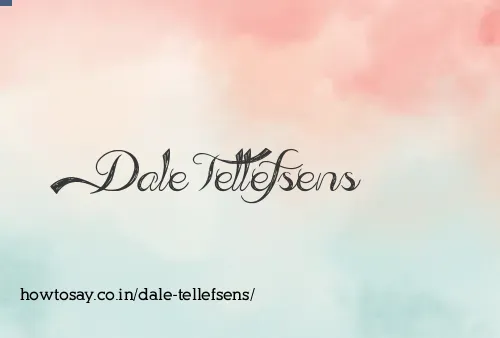 Dale Tellefsens