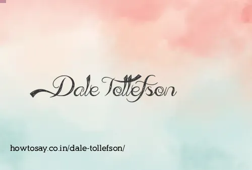 Dale Tollefson