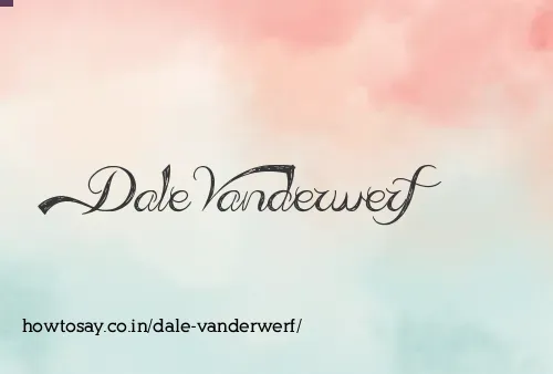 Dale Vanderwerf