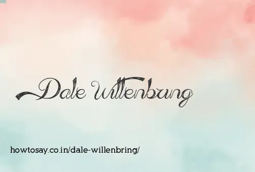 Dale Willenbring