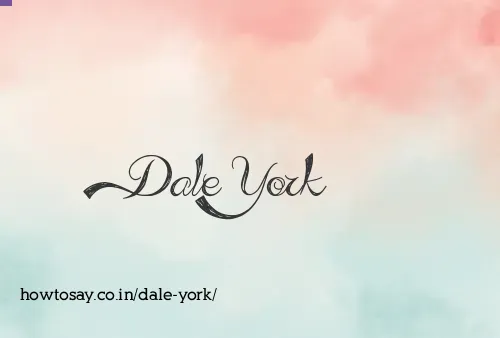 Dale York