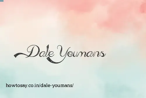Dale Youmans