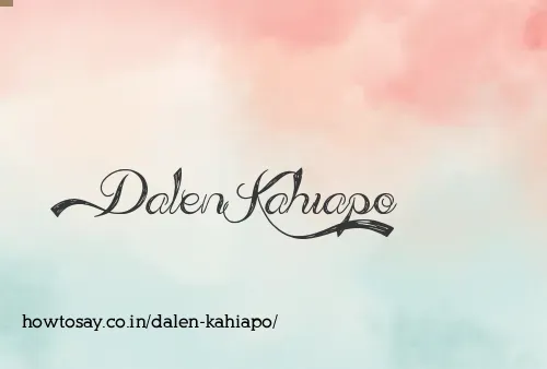 Dalen Kahiapo