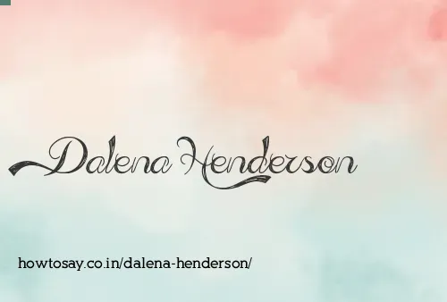 Dalena Henderson