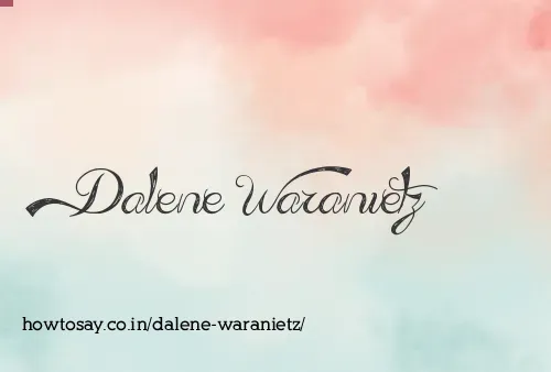 Dalene Waranietz