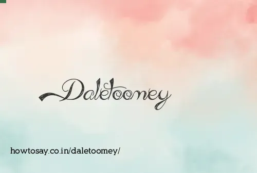 Daletoomey