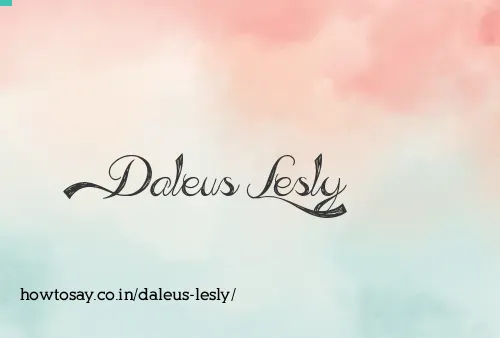 Daleus Lesly