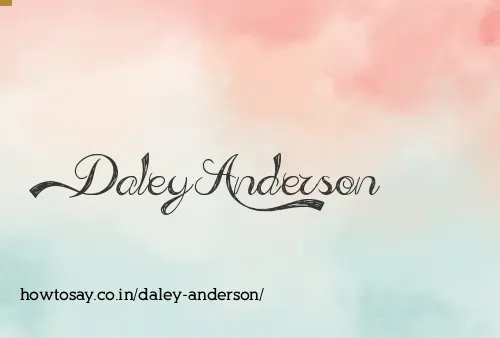 Daley Anderson