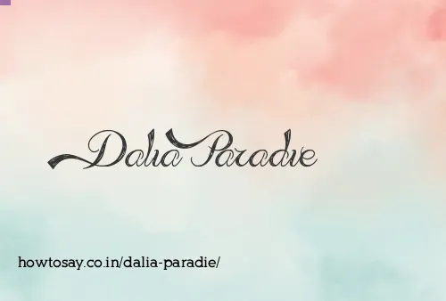 Dalia Paradie