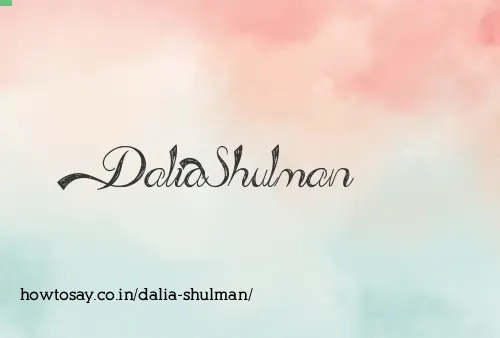 Dalia Shulman