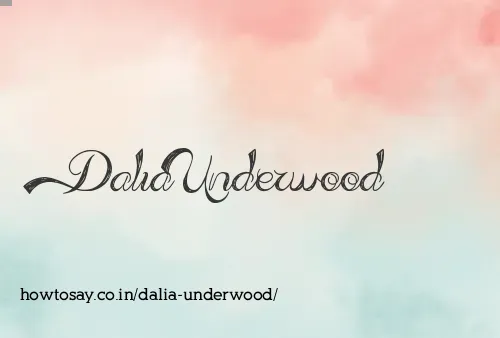 Dalia Underwood