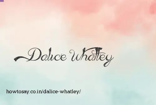 Dalice Whatley