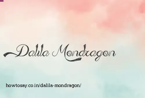Dalila Mondragon