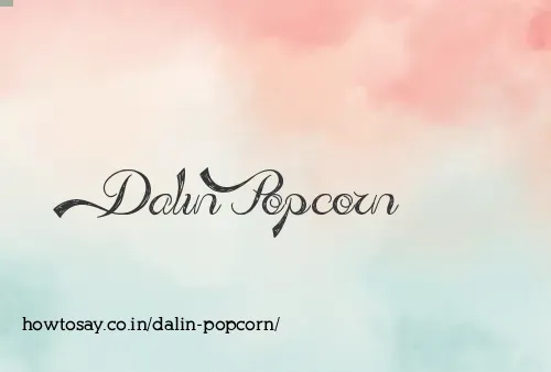 Dalin Popcorn