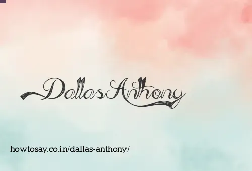 Dallas Anthony