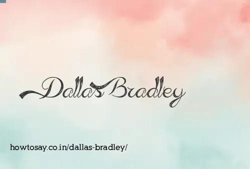 Dallas Bradley