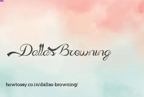 Dallas Browning
