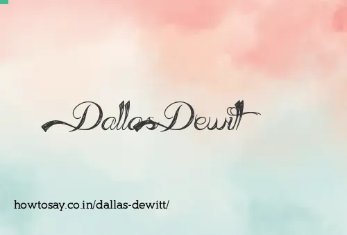 Dallas Dewitt