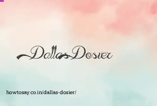 Dallas Dosier