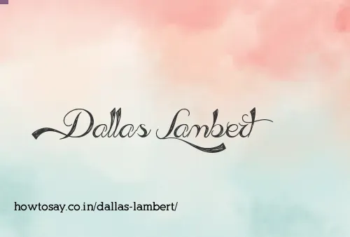 Dallas Lambert