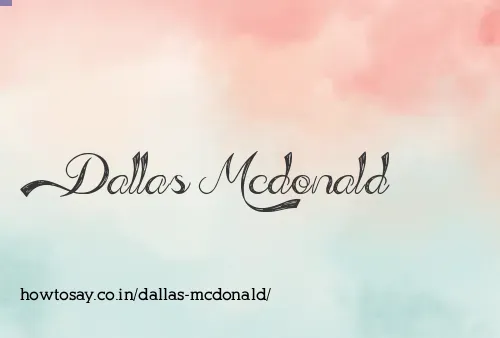 Dallas Mcdonald