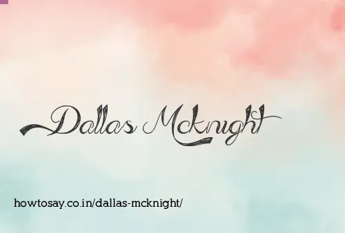 Dallas Mcknight