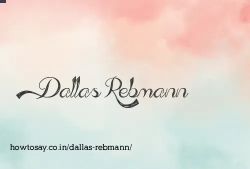 Dallas Rebmann