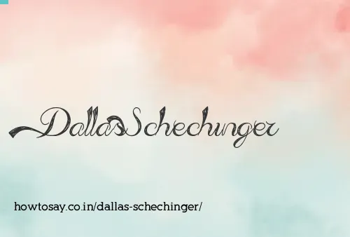 Dallas Schechinger