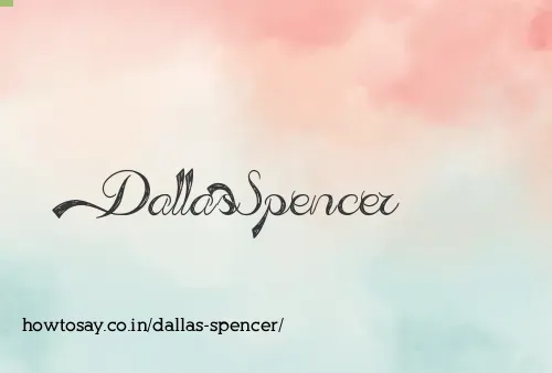 Dallas Spencer
