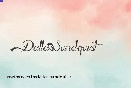 Dallas Sundquist