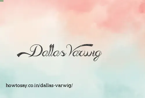Dallas Varwig