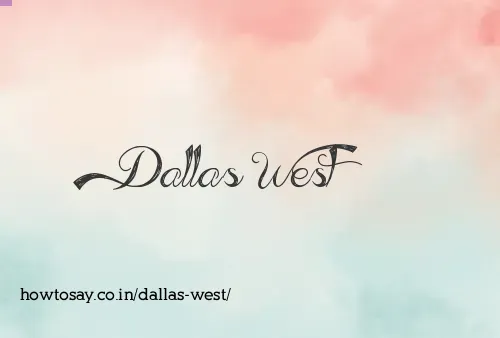 Dallas West