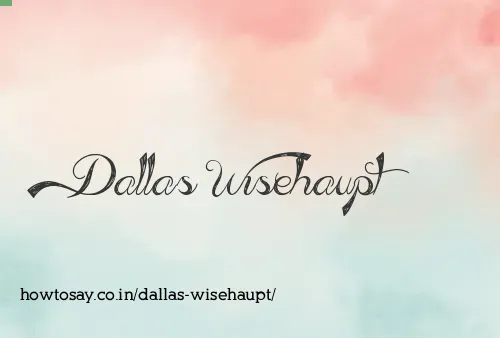 Dallas Wisehaupt