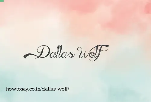 Dallas Wolf