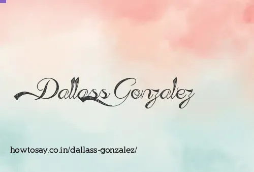 Dallass Gonzalez
