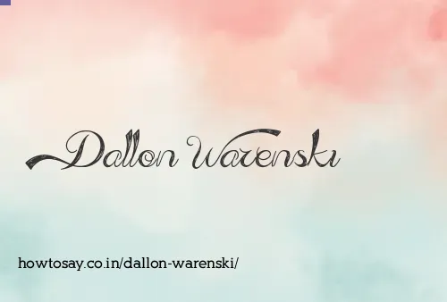 Dallon Warenski