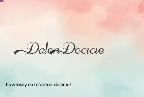 Dalon Decicio
