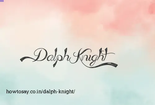 Dalph Knight