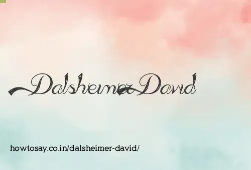 Dalsheimer David
