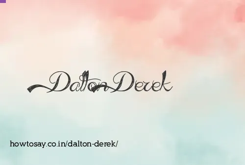 Dalton Derek