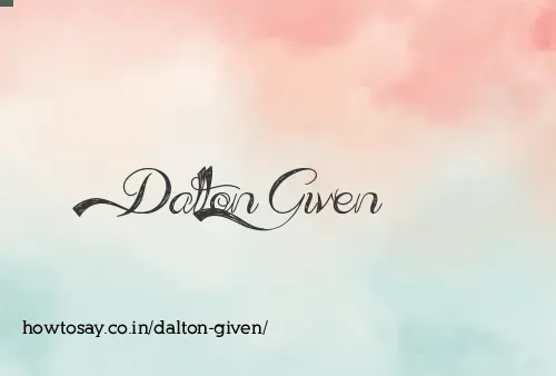 Dalton Given