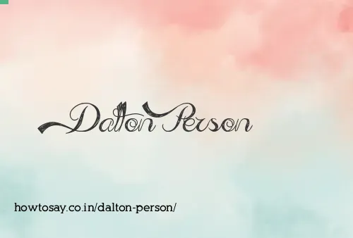 Dalton Person
