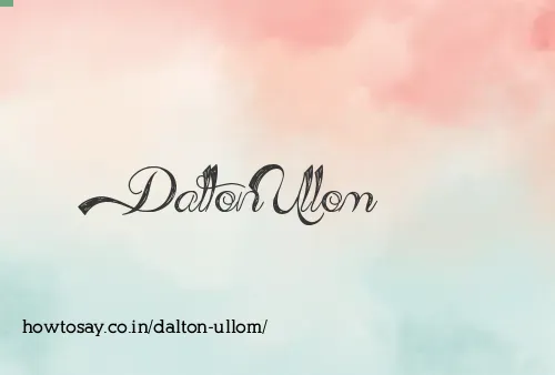 Dalton Ullom